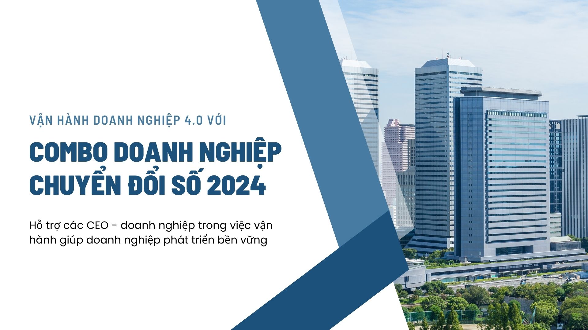 COMBO DOANH NGHIỆP CHUYỂN ĐỔI SỐ 2024